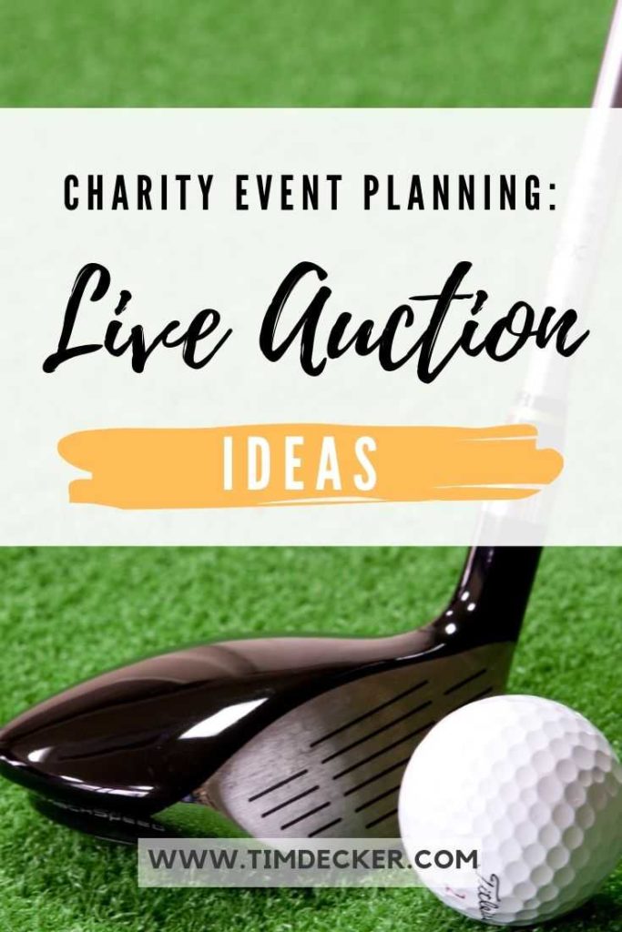 Charity Event Planning: Live Auction Items