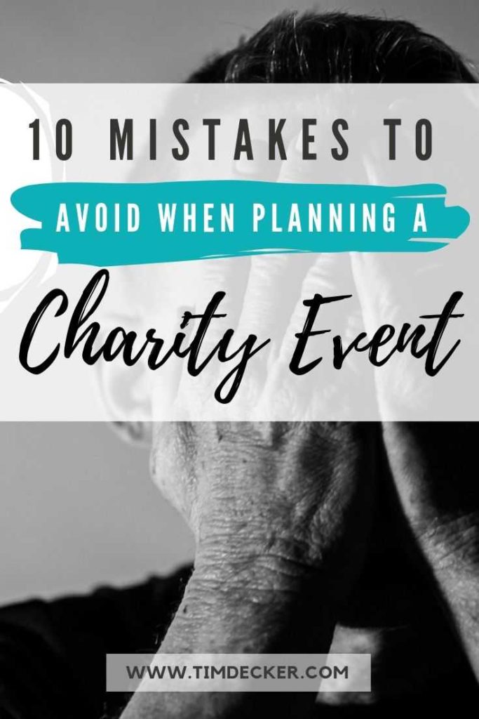 charity event mistakes
