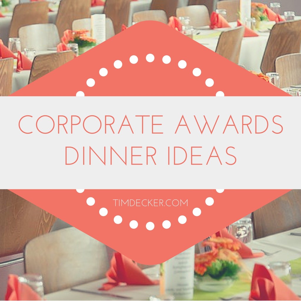 corporate-awards-dinner-ideas-3-tips-to-a-successful-event-tim