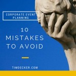Corporate Event Planning: 10 Mistakes to Avoid