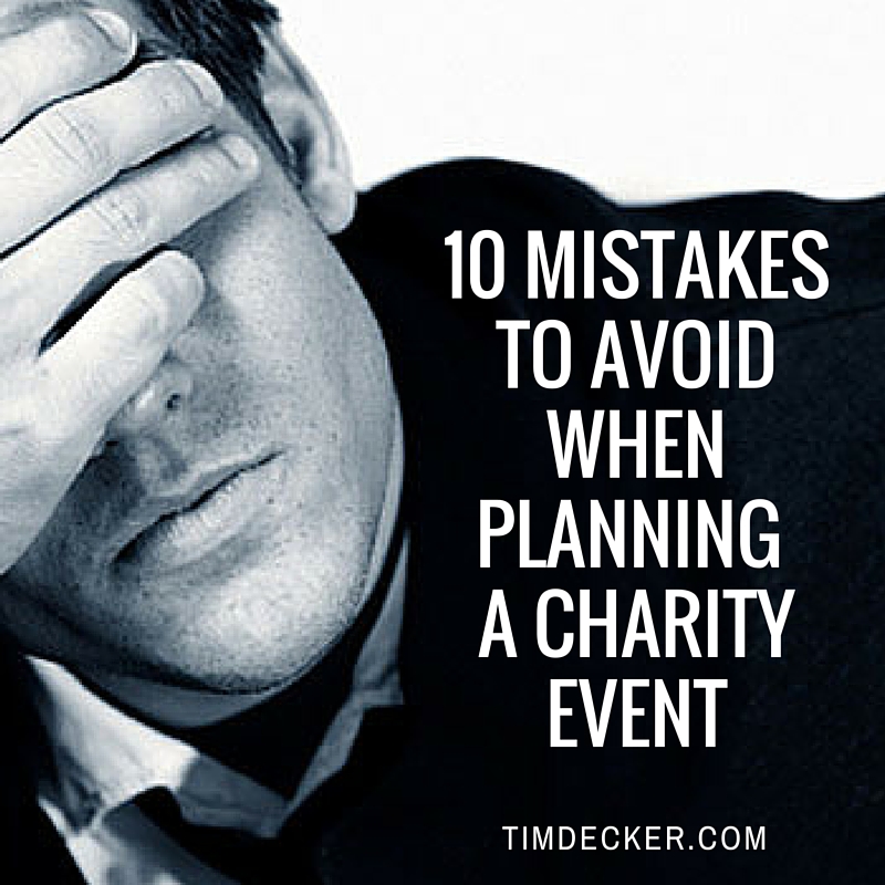 mistakes to avoid when planning a charity event