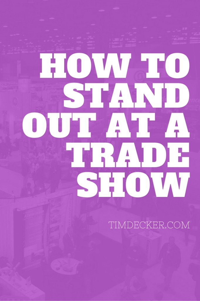 trade_show_tips_how_to_stand_out_at_tradeshow