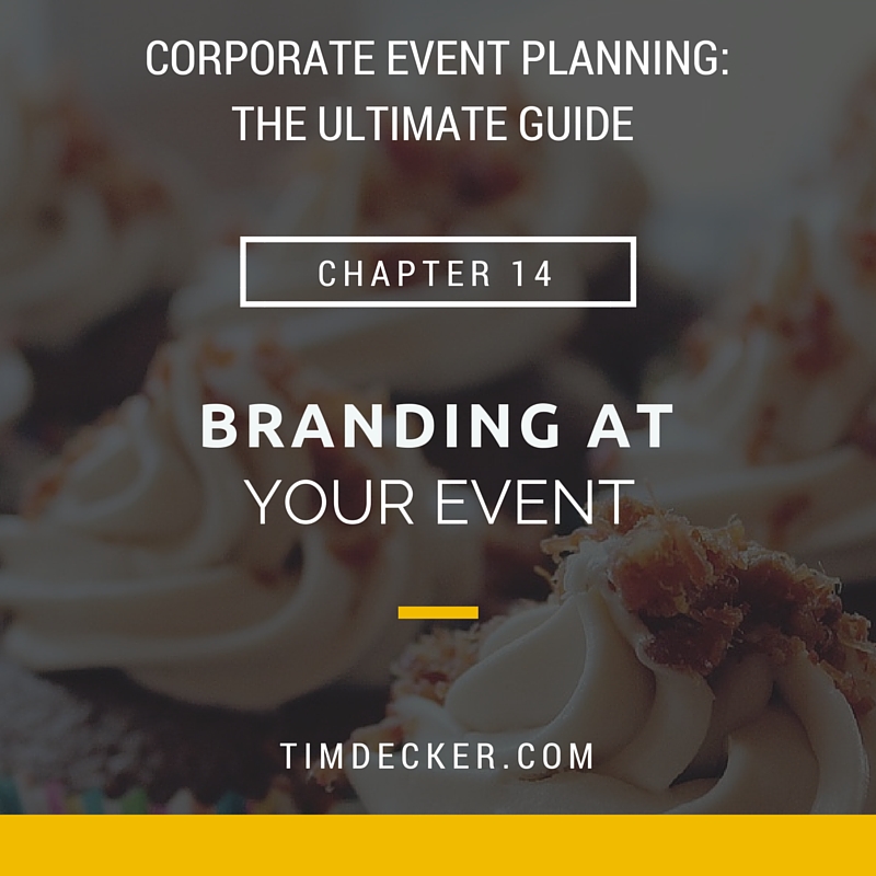 Corporate Event Planning: Branding at Event