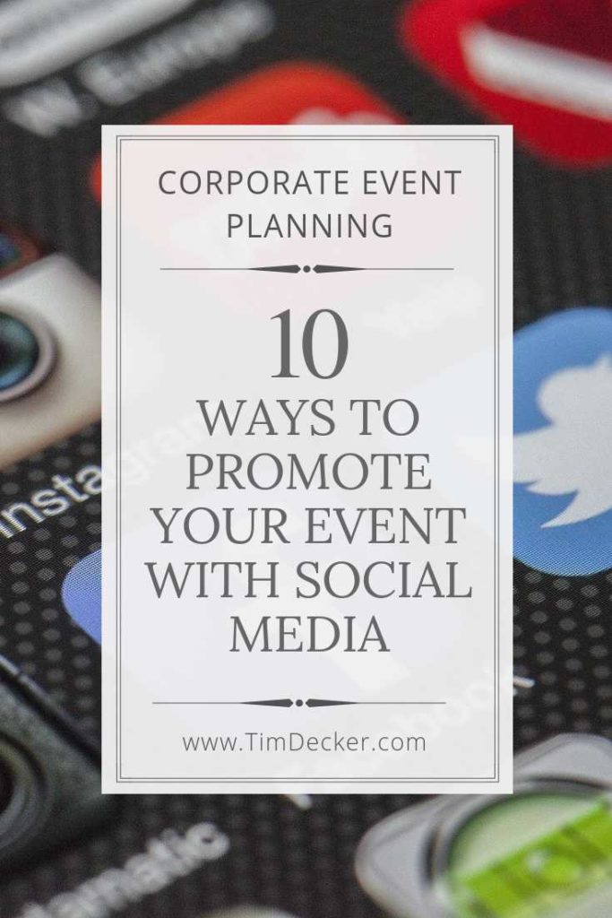 ways to promote corporate events with social media
