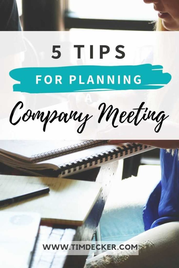 Company Meeting Tips