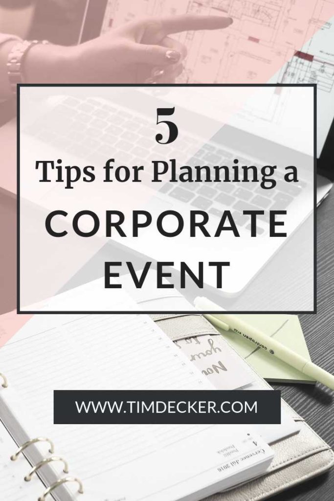 Corporate Event Planning: Corporate Event Ideas